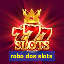 robo dos slots