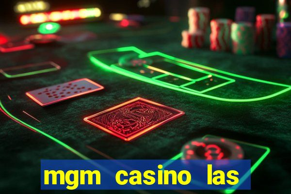 mgm casino las vegas hotel