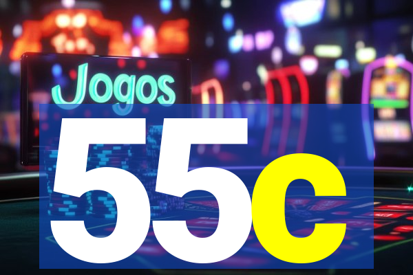 55c