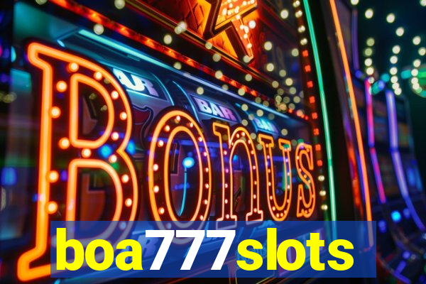 boa777slots