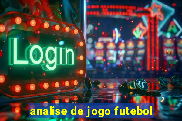 analise de jogo futebol