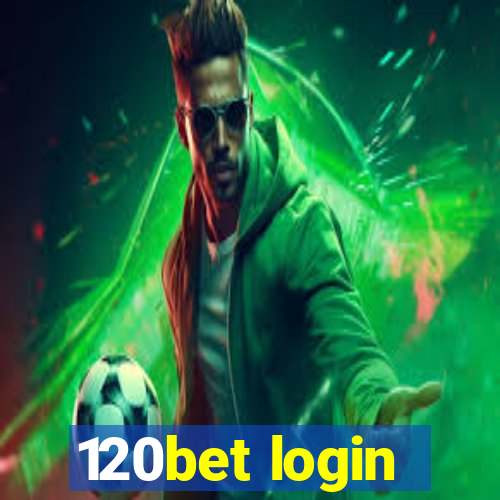 120bet login