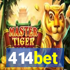 414bet