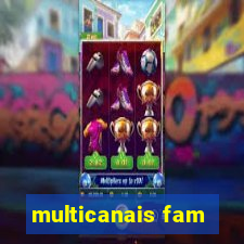 multicanais fam