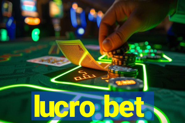 lucro bet