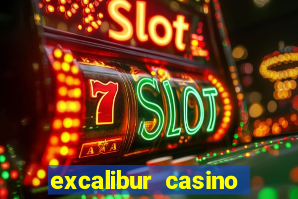 excalibur casino las vegas nv