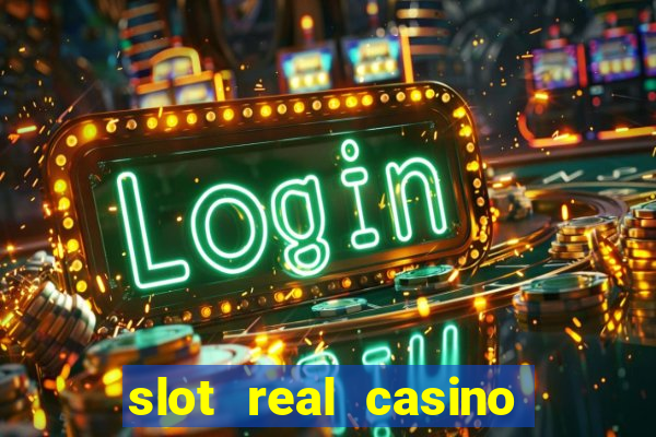 slot real casino reclame aqui