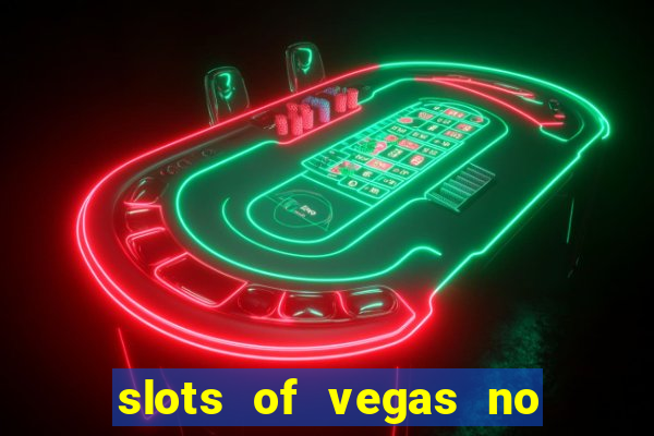 slots of vegas no deposit codes