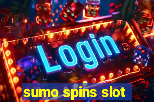 sumo spins slot