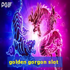 golden gorgon slot