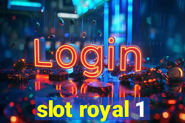 slot royal 1