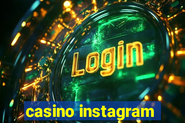 casino instagram