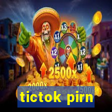 tictok pirn