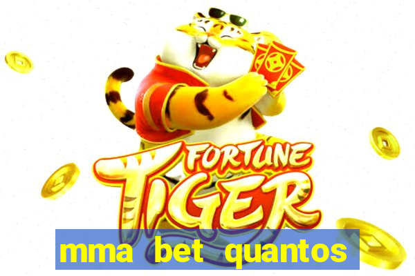 mma bet quantos saques por dia