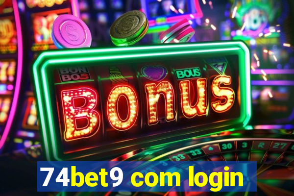 74bet9 com login