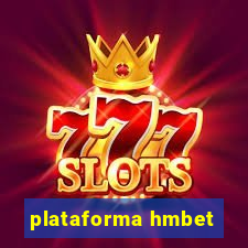 plataforma hmbet