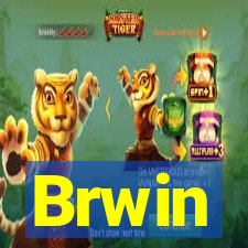 Brwin