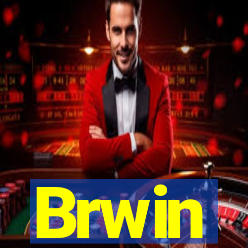 Brwin