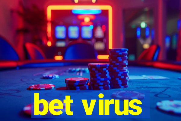 bet virus