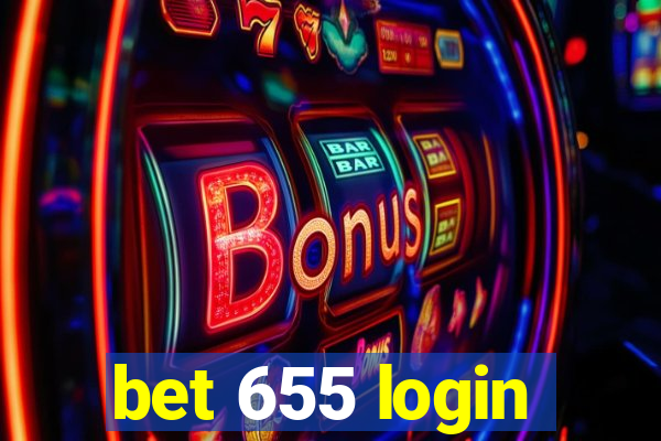 bet 655 login