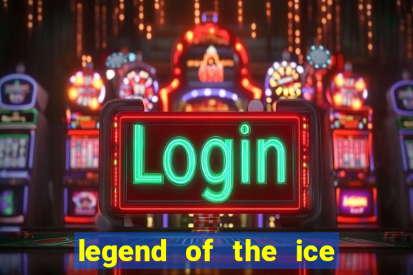 legend of the ice dragon slot