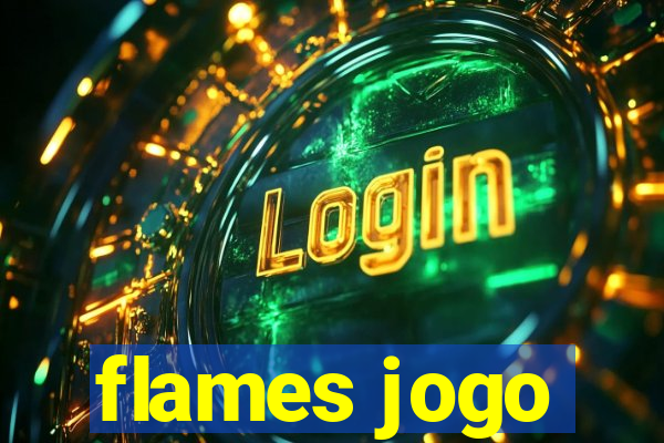 flames jogo