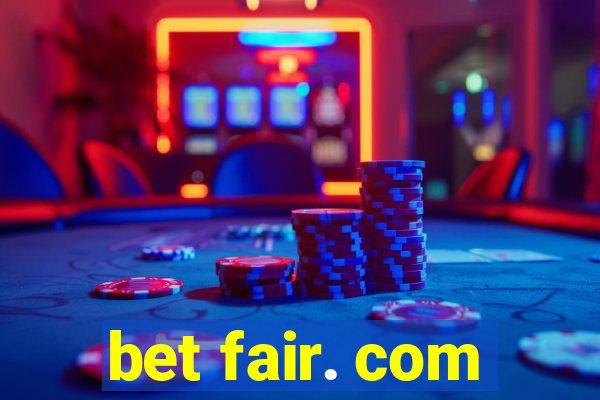 bet fair. com