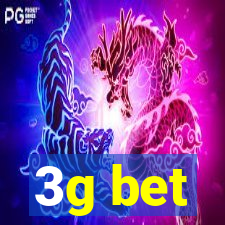 3g bet