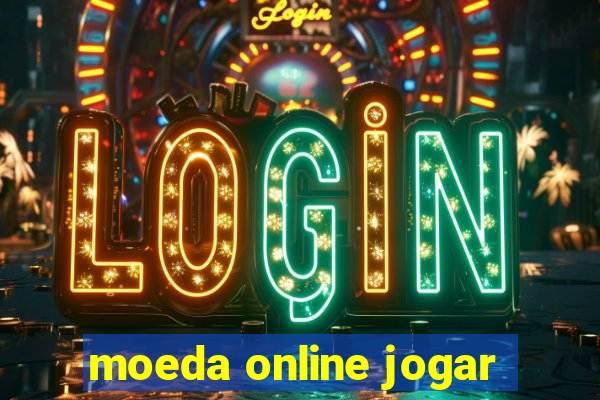 moeda online jogar