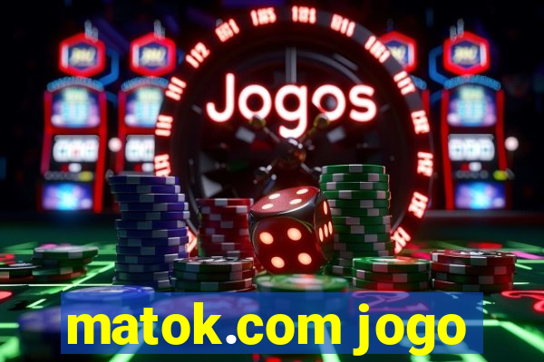 matok.com jogo