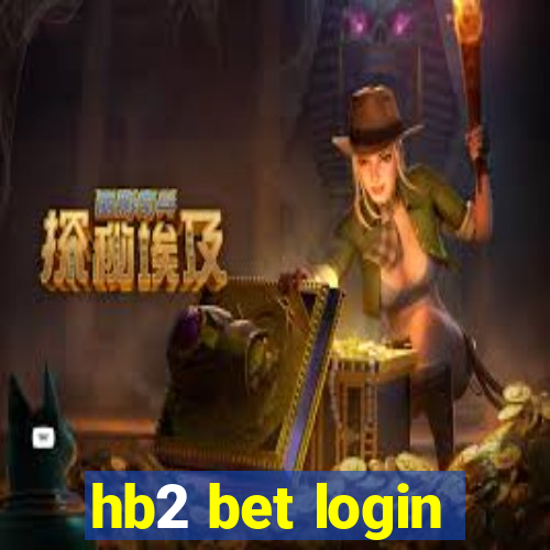 hb2 bet login