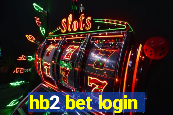 hb2 bet login