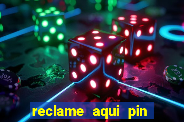 reclame aqui pin up casino