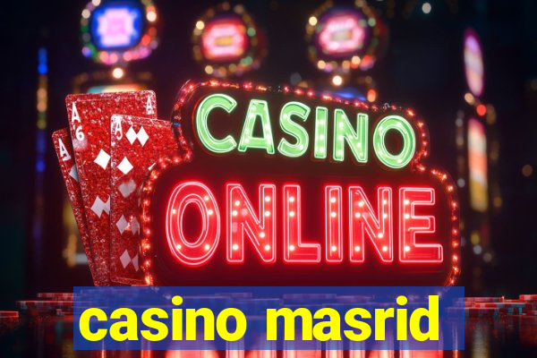 casino masrid