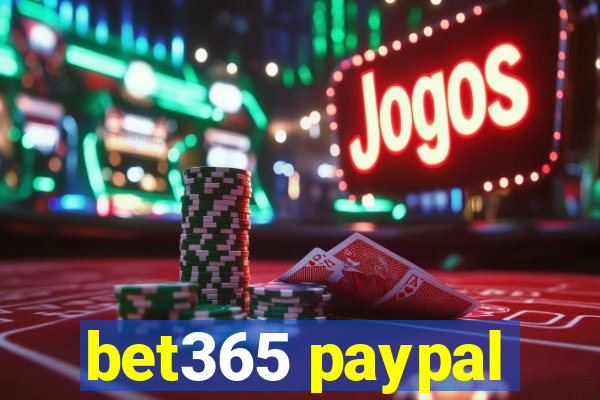 bet365 paypal