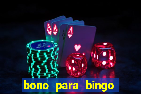 bono para bingo sin deposito