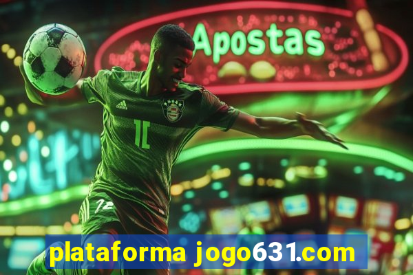 plataforma jogo631.com