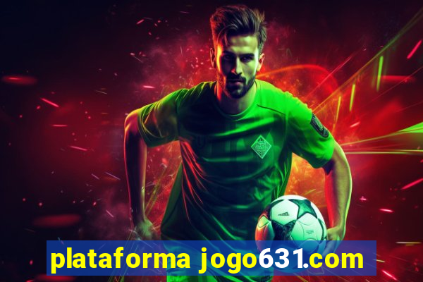 plataforma jogo631.com