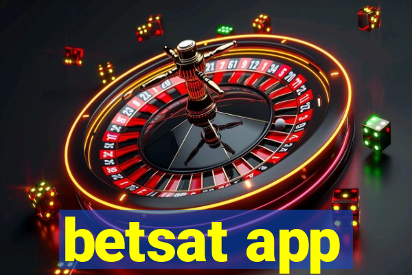 betsat app