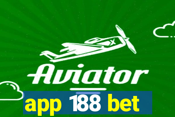 app 188 bet