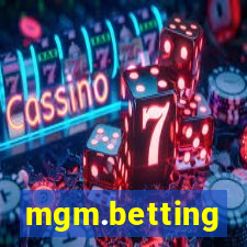 mgm.betting