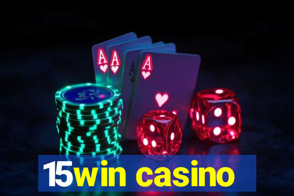 15win casino