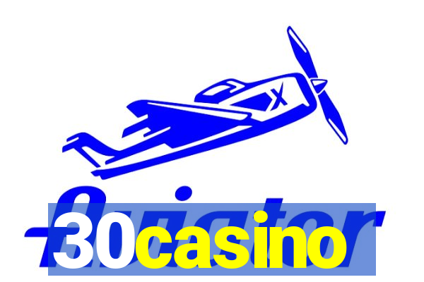 30casino