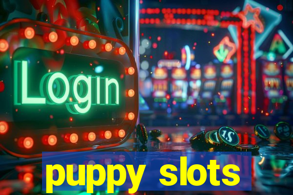 puppy slots