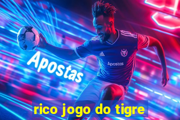 rico jogo do tigre