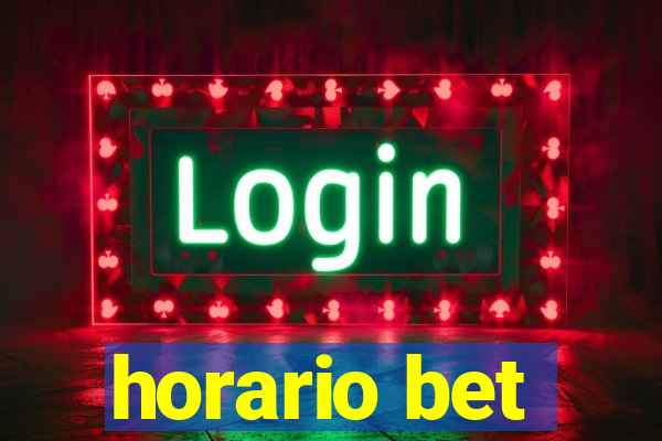 horario bet