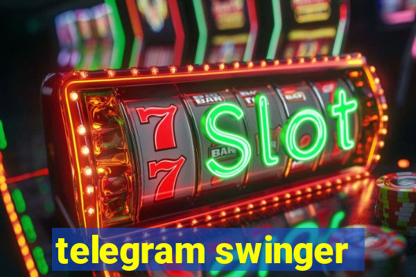 telegram swinger