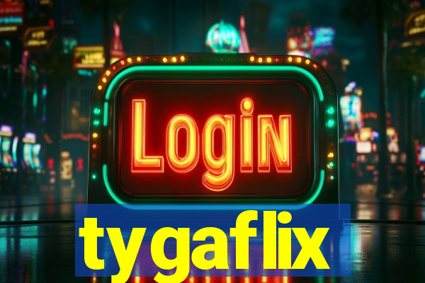 tygaflix