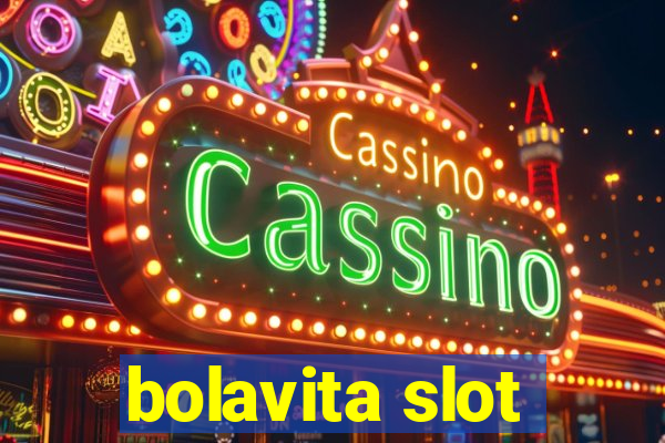 bolavita slot