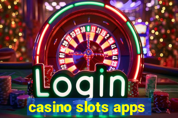 casino slots apps